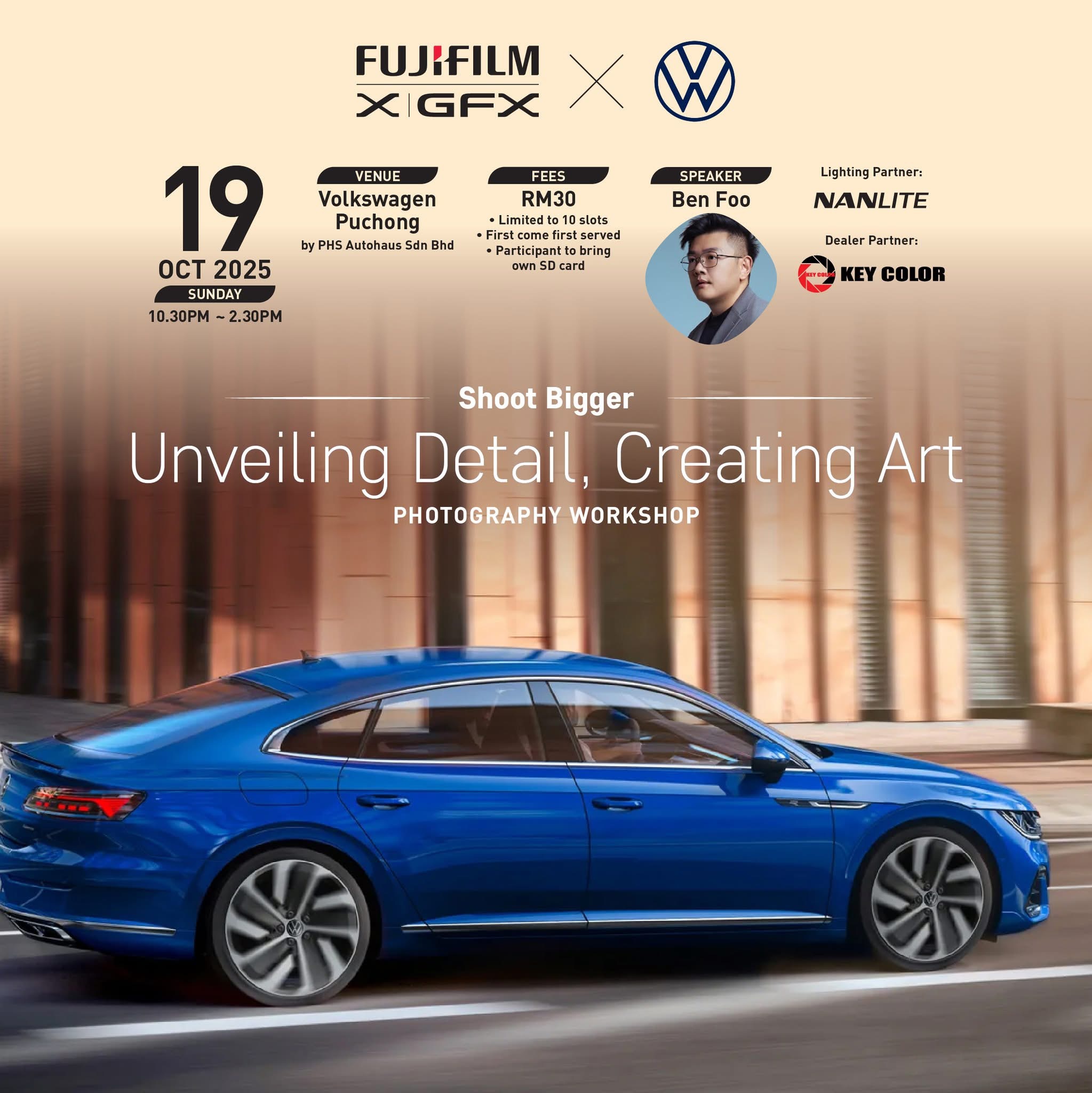 FUJIFILM X|GFX x Volkswagen · Unveiling Detail, Creating Art Photography Workshop · Speaker Ben Foo · 19 October 2025